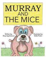 Murray and the Mice By Edda Prater