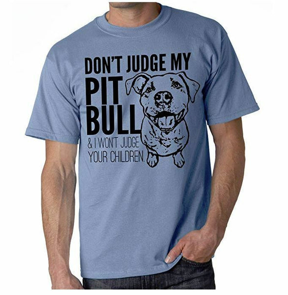 Pet Studio Art Don't Judge My Pit Bull T shirt Bue (Men's Small)