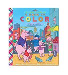 Eeboo Pigs in the City - A Read To Me Coloring Book by Saxton Freyman