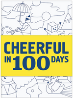 Cheerful in 100 Days