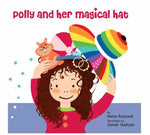 Polly And Her Magical Hat by Hema Rajawat