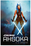 Star Wars: Ahsoka by E. K. Johnston (2016, Paperback Novel, Egmont)