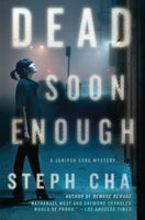 Dead Soon Enough: A Juniper Song Mystery (Juniper Song Mysteries)