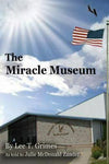 The Miracle Museum