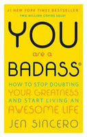 You Are a Bada by Jen Sincero